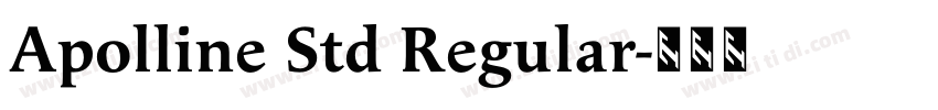 Apolline Std Regular字体转换